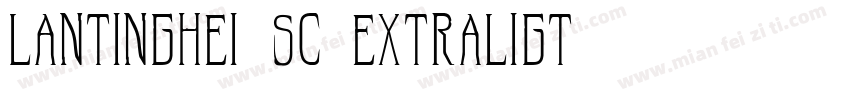 lantinghei sc extraligt字体转换